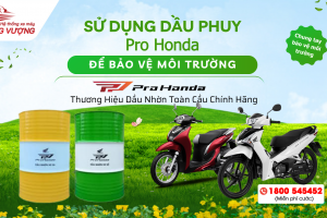 SỬ DỤNG DẦU PHUY Pro Honda ĐỂ BẢO VỆ MÔI TRƯỜNG